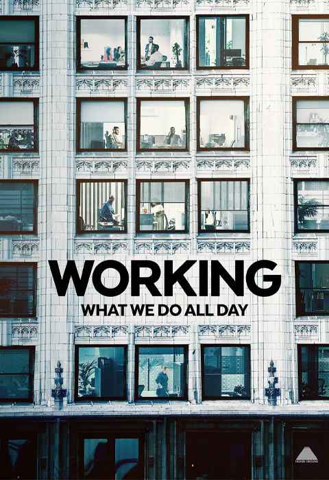 Working What We Do All Day