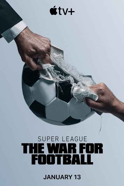 Super League The War for Football