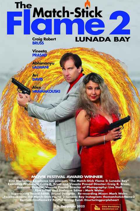 The Match Stick Flame 2 Lunada Bay