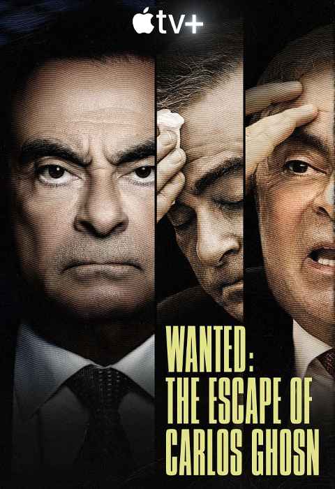 Wanted The Escape of Carlos Ghosn