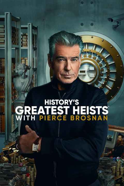 Historys Greatest Heists