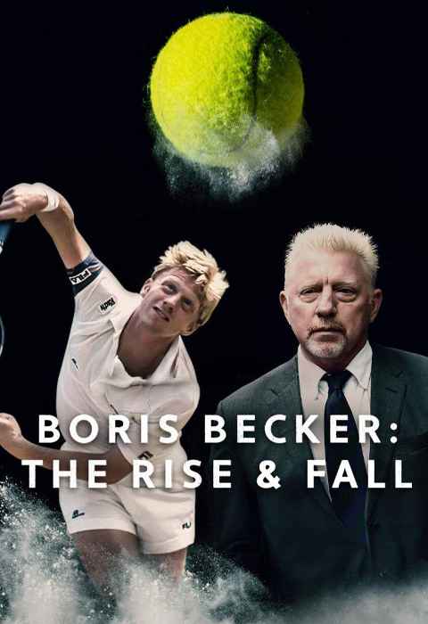 Boris Becker The Rise and Fall