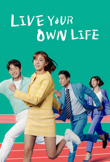 Live Your Own Life
