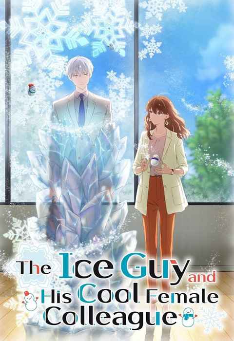 The Ice Guy and His Cool Female Colleague