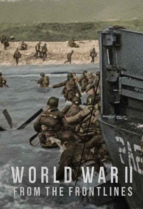World War II From the Frontlines