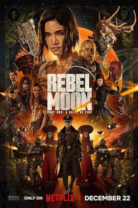 Rebel Moon Part One A Child of Fire