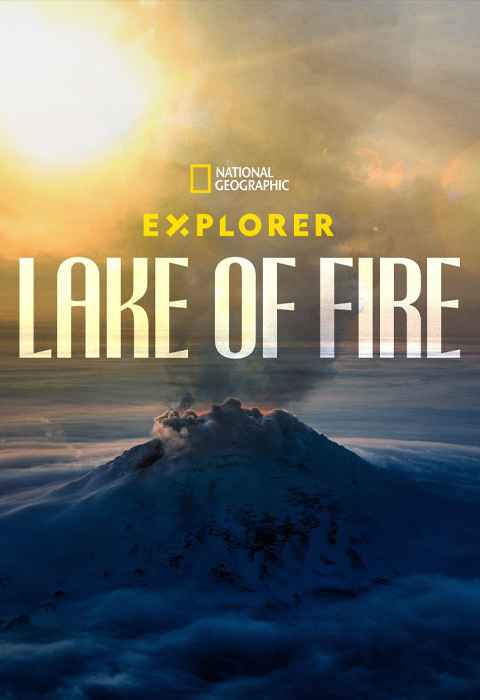 Explorer Lake of Fire