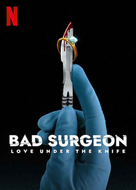 Bad Surgeon Love Under the Knife
