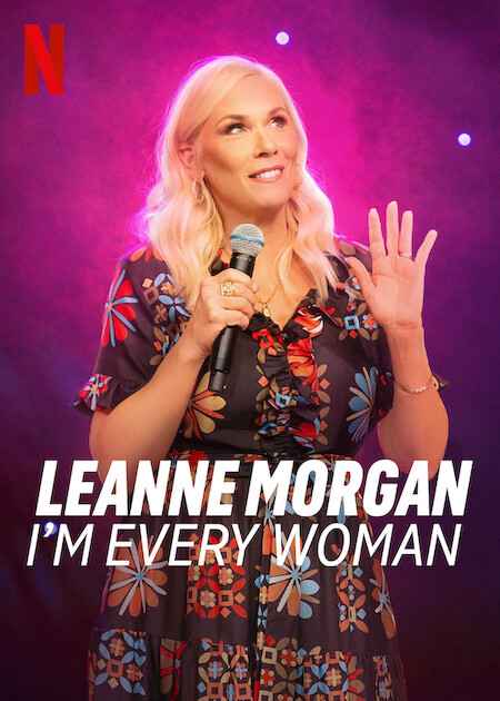 Leanne Morgan Im Every Woman