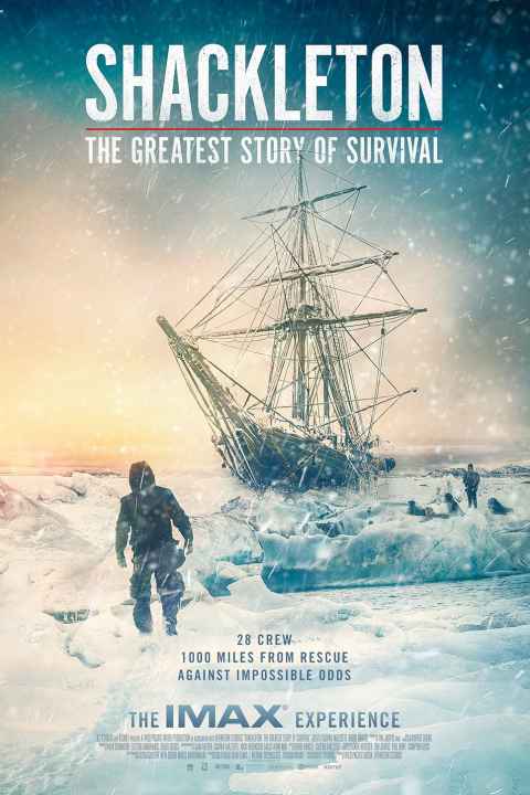 Shackleton The Greatest Story of Survival