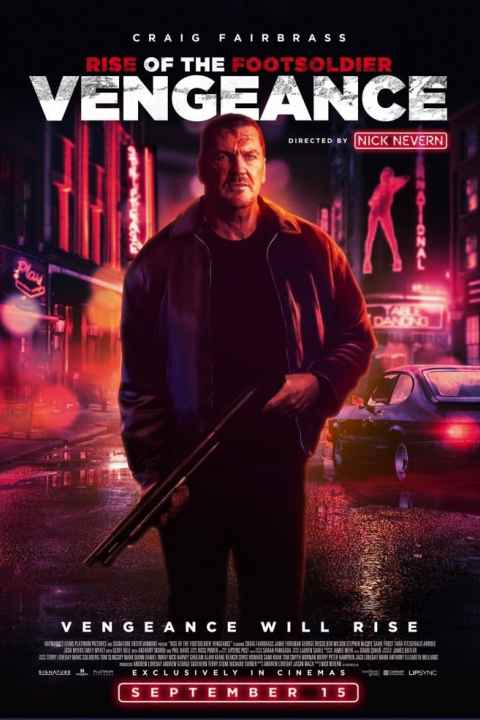 Rise of the Footsoldier Vengeance