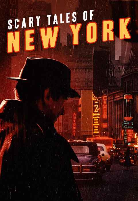 Scary Tales of New York