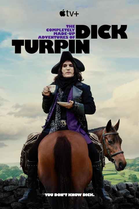 The Completely Made Up Adventures of Dick Turpin