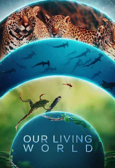 Our Living World