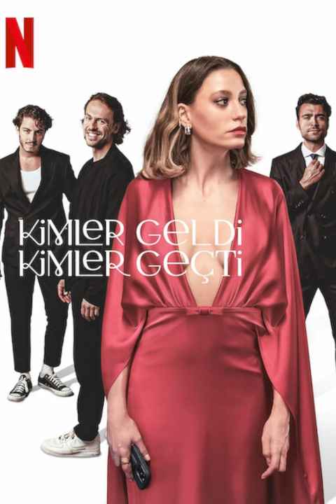Kimler Geldi Kimler Gecti