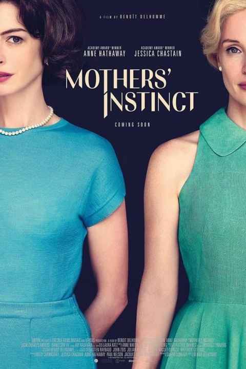 Mothers Instinct