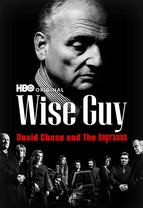 Wise Guy David Chase and the Sopranos