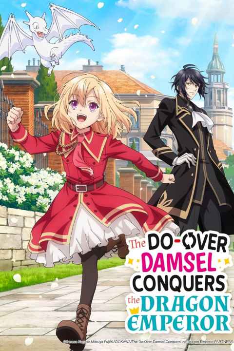 The Do Over Damsel Conquers the Dragon Emperor