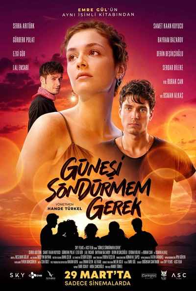 Gunesi Sondurmem Gerek