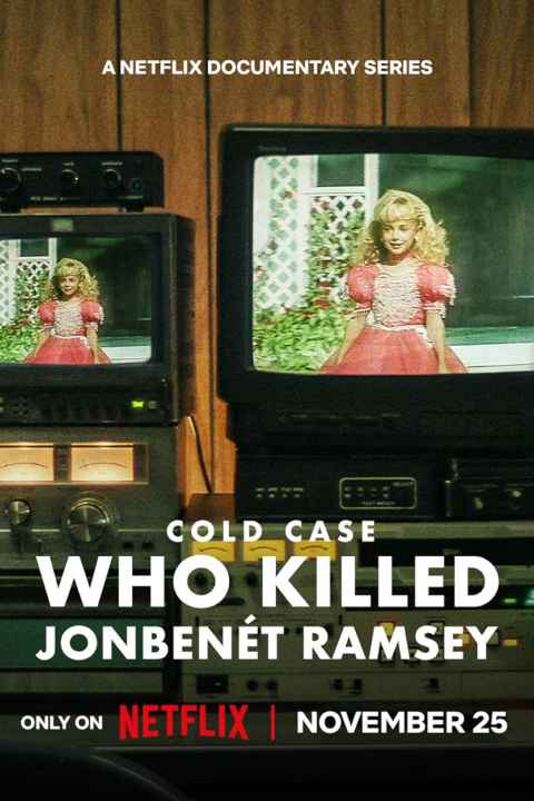 Cold Case Who Killed JonBenet Ramsey