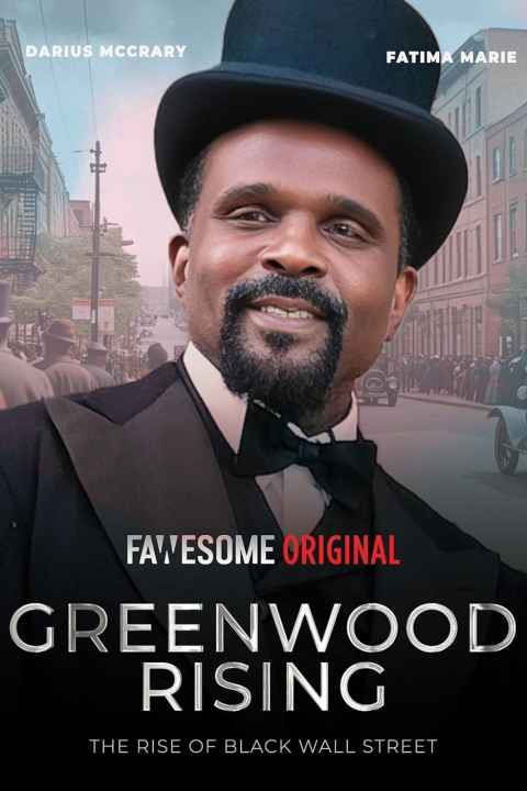 Greenwood Rising The Rise of Black Wall Street