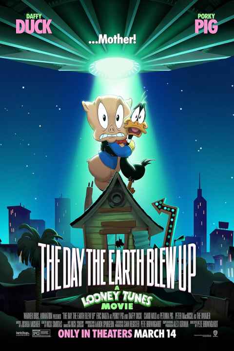 The Day the Earth Blew Up A Looney Tunes Movie