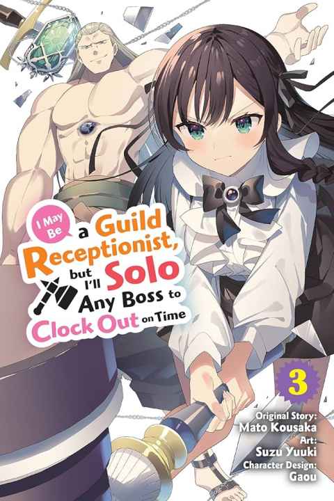 I May Be a Guild Receptionist but Ill Solo Any Boss to Clock Out on Time