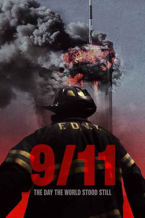 911 The Day the World Stood Still