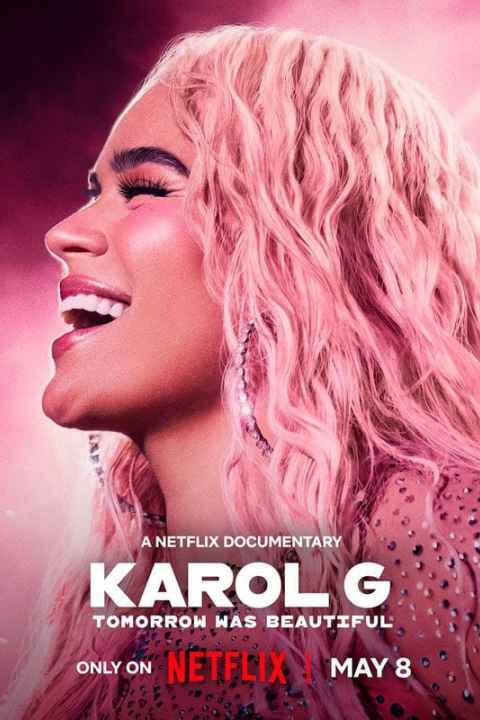 Karol G Tomorrow Was Beautiful