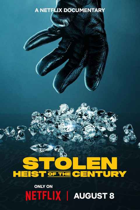Stolen Heist of the Century