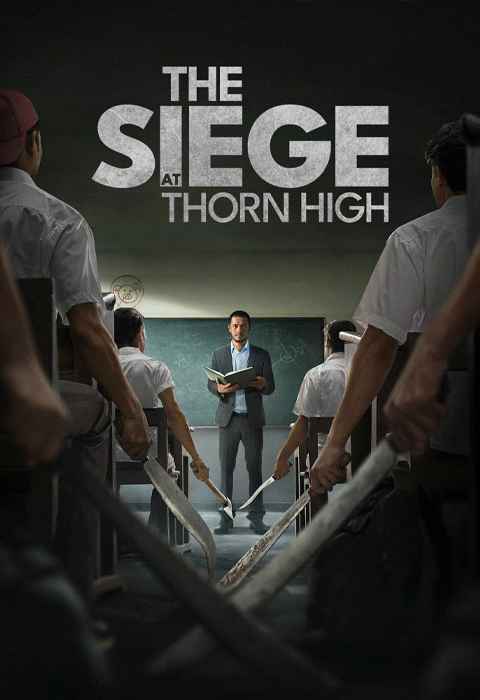 The Siege at Thorn High