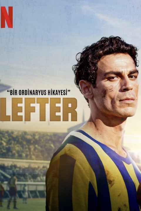 Lefter Bir Ordinaryüs Hikayesi