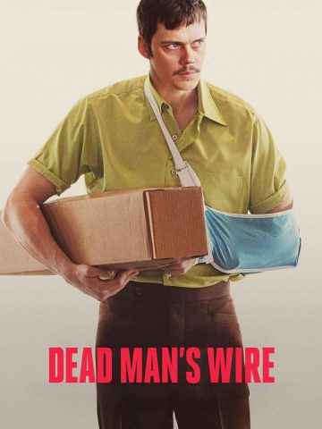 Dead Mans Wire