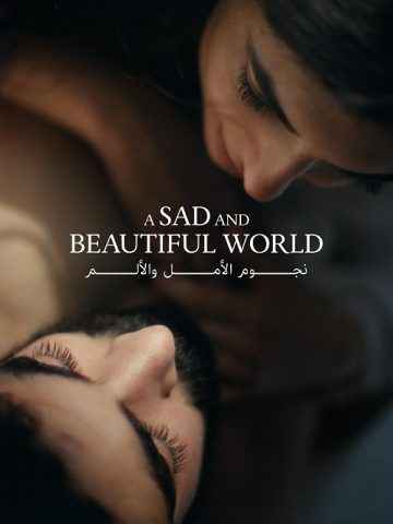 A Sad and Beautiful World