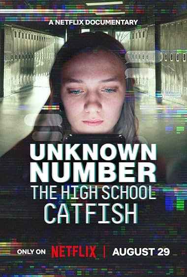 Unknown Number The High School Catfish