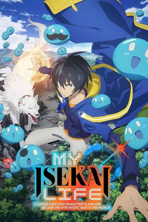 My Isekai Life I Gained a Second Character Class and Became the Strongest Sage in the World