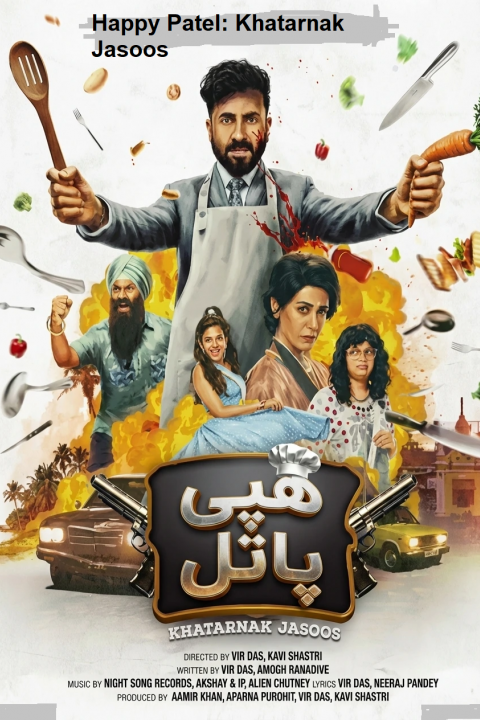 Happy Patel Khatarnak Jasoos