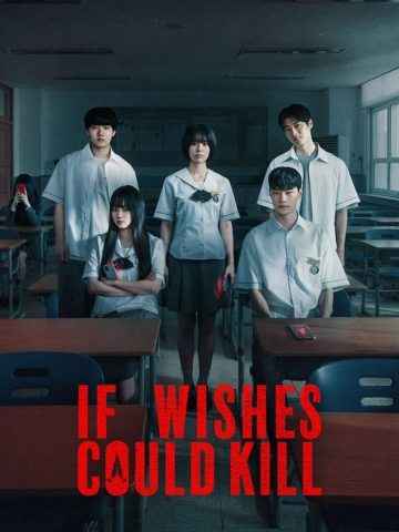 If Wishes Could Kill