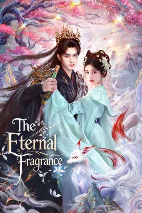 The Eternal Fragrance