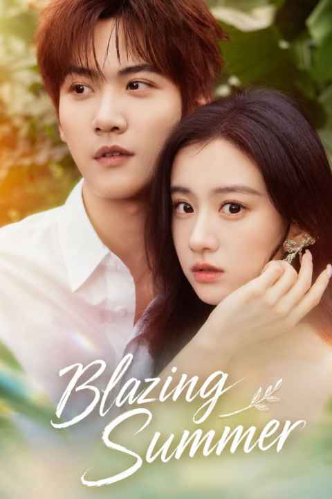 Blazing Summer