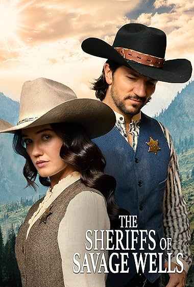 The Sheriffs of Savage Wells