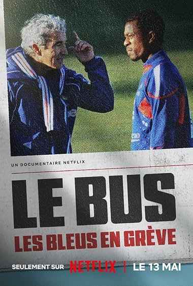 The Bus A French Football Mutiny