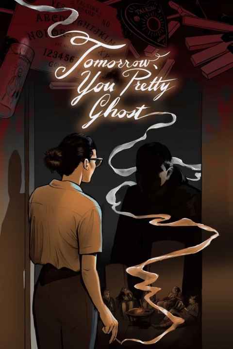 Tomorrow You Pretty Ghost