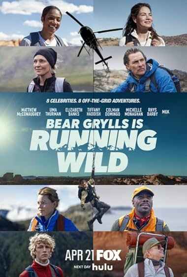 Bear Grylls Is Running Wild